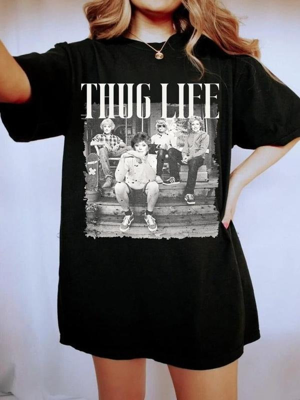 Vintage Golden Girls Thug Life T Shirt , The Golden Girls Shirt, Golden Girls Lover Gift, 80s TV Sitcom Shirts, Sweatshirt, Hoodie