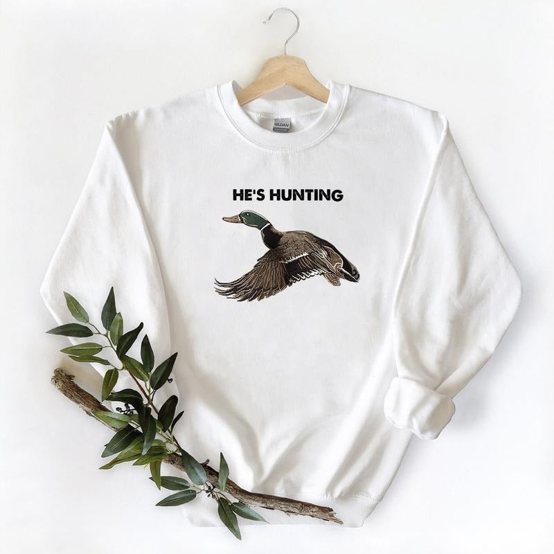Vintage He Is Hunting Mallard Duck Wildlife T-shirt Unisex 90s Sweatshirt Pullover, Hunting Season , hoodie Cotton Fabric Menswear