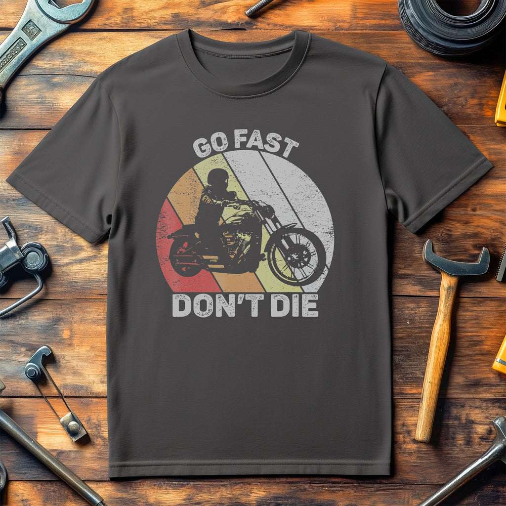 Vintage Retro Go Fast Don't Die T-Shirt
