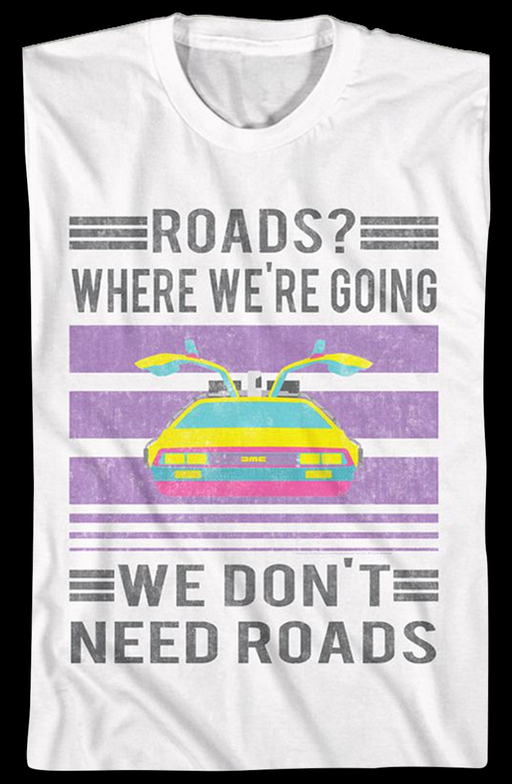 Vintage We Don't Need Roads Back To The Future T-Shirt