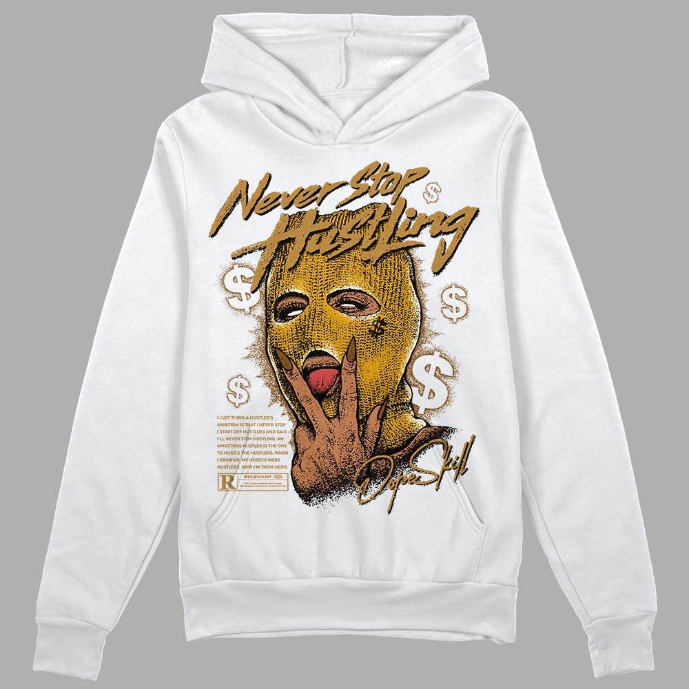 Wheat 13s DopeSkill Hoodie Sweatshirt Never Stop Hustling Graphic