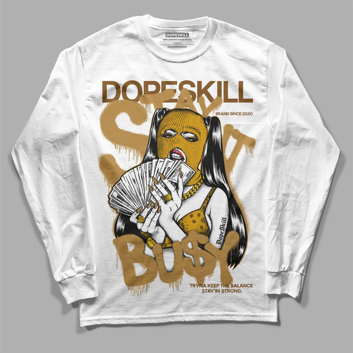 Wheat 13s DopeSkill Long Sleeve T-Shirt Stay It Busy Graphic