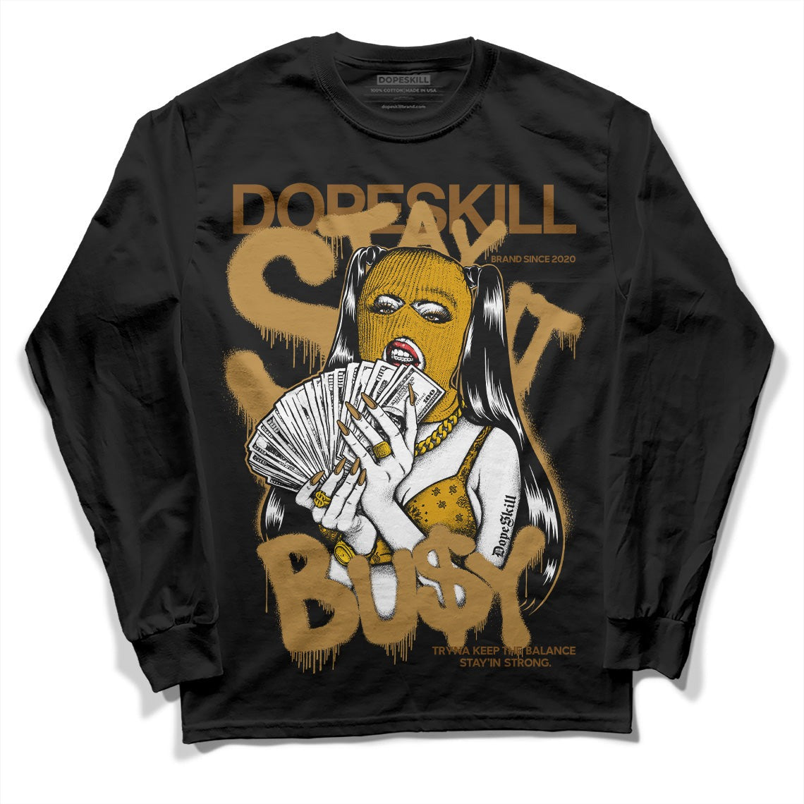 Wheat 13s DopeSkill Long Sleeve T-Shirt Stay It Busy Graphic