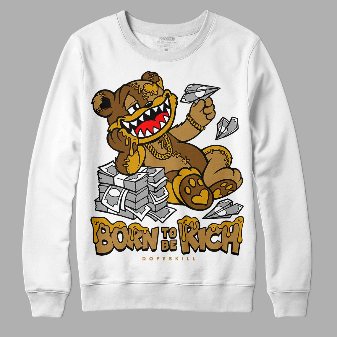 Wheat 13s DopeSkill Sweatshirt Born To Be Rich Graphic