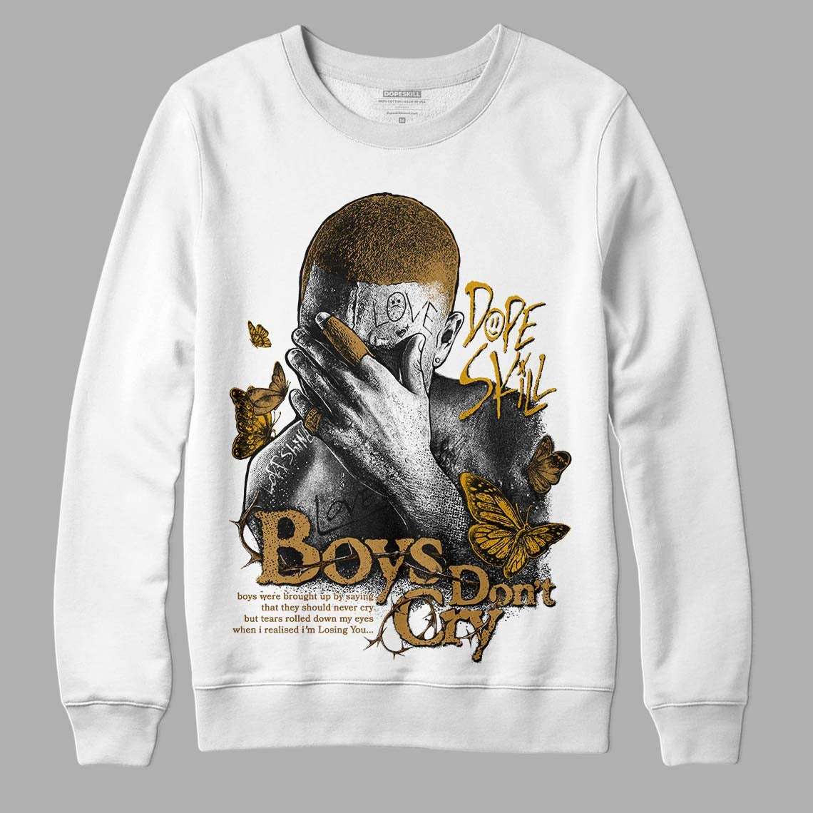 Wheat 13s DopeSkill Sweatshirt Boys Don't Cry Graphic