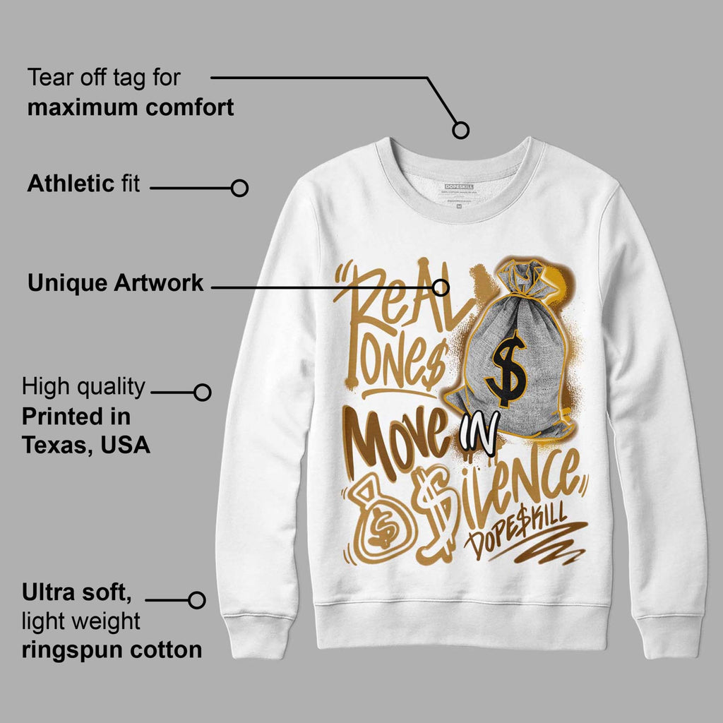Wheat 13s DopeSkill Sweatshirt Real Ones Move In Silence Graphic