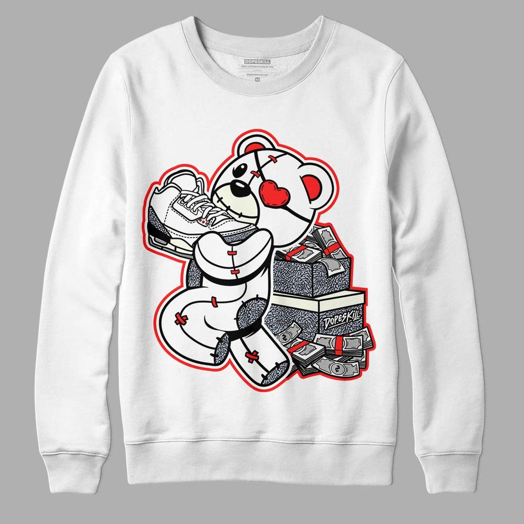 White Cement Reimagined 3s DopeSkill Sweatshirt Bear Steals Sneaker Graphic