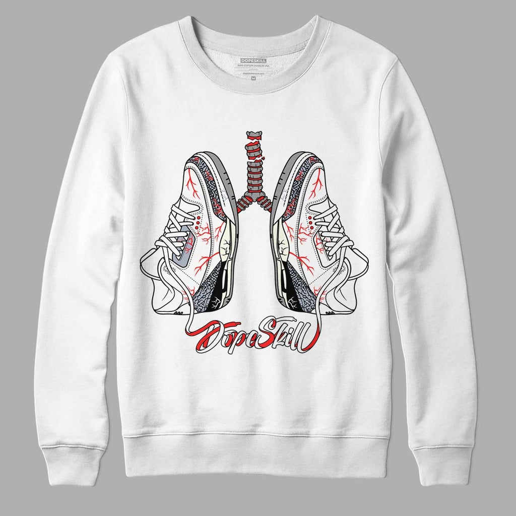 White Cement Reimagined 3s DopeSkill Sweatshirt Breathe Graphic