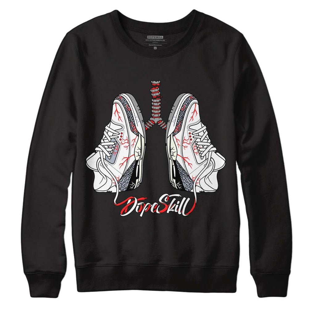White Cement Reimagined 3s DopeSkill Sweatshirt Breathe Graphic