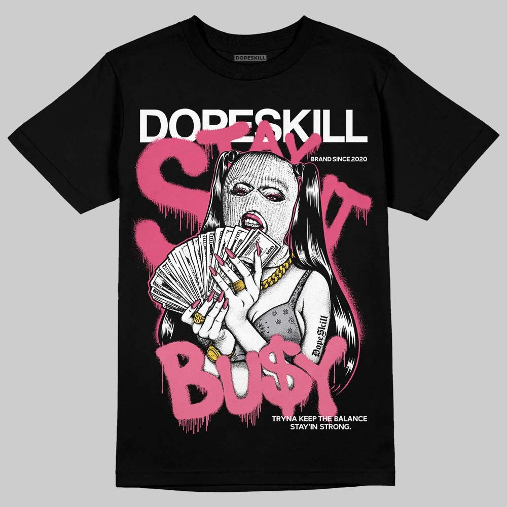 White Fluo Pink DopeSkill T-Shirt Stay It Busy Graphic