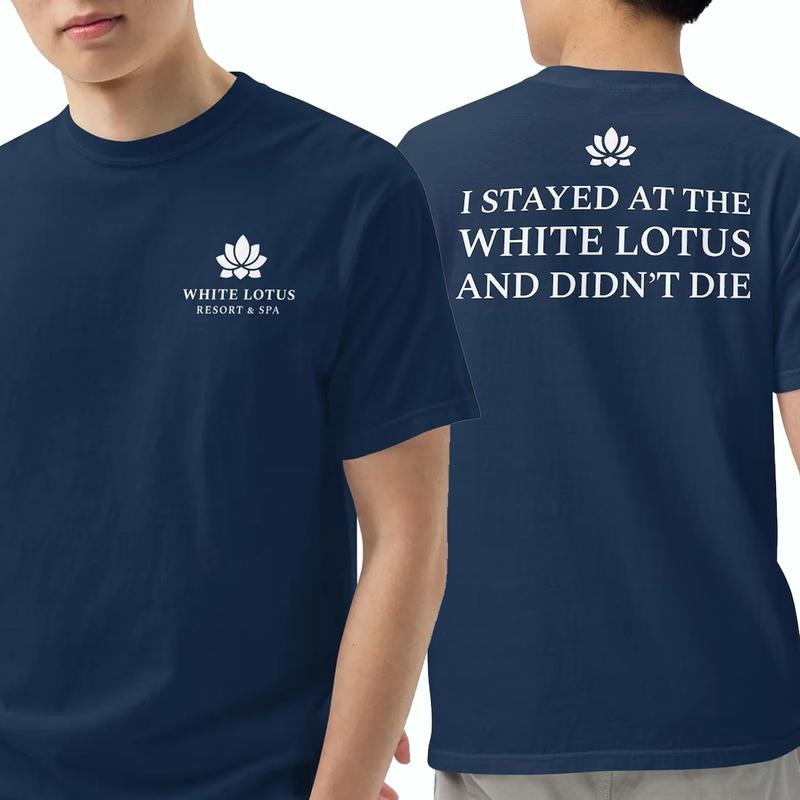 White Lotus Resort & Spa I Stayed At The White Lotus And Didn't Die T-Shirt, White Lotus The Movie,Season Three White Lotus Shirt