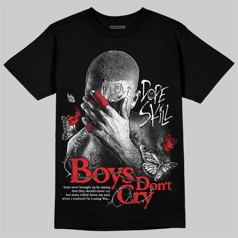 White Thunder 4s DopeSkill T-Shirt Boys Don't Cry Graphic