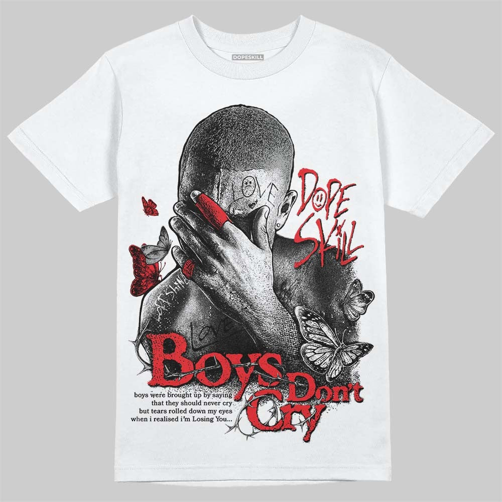White Thunder 4s DopeSkill T-Shirt Boys Don't Cry Graphic