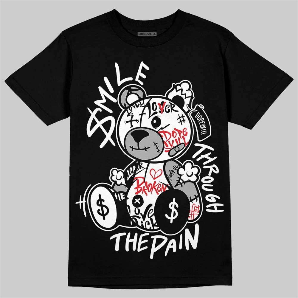 White Thunder 4s DopeSkill T-Shirt Smile Through The Pain Graphic