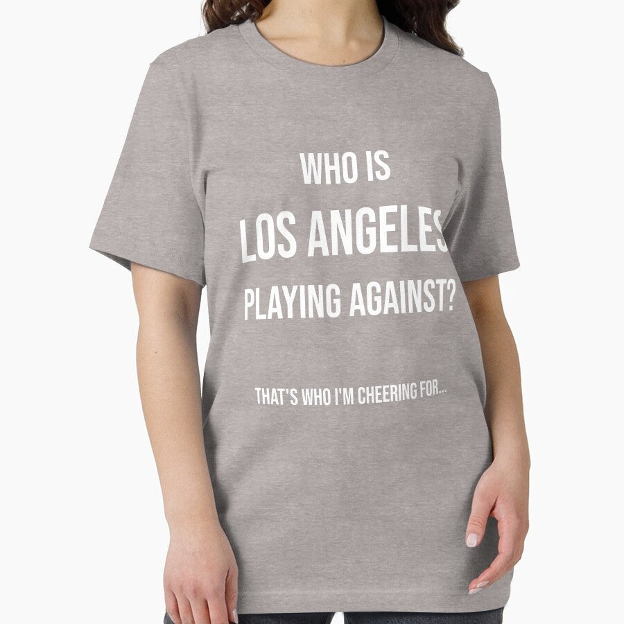 "Who is Los Angeles Playing Against?" Essential T-Shirt