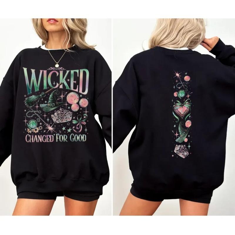 Wicked Double Sided Sweatshirt, Wizard Movie Fan Crewneck, Wicked Changed For Good Tshirt, Wicked The Musical 2 Sided Shirts Hoodie, Unisex Sweater