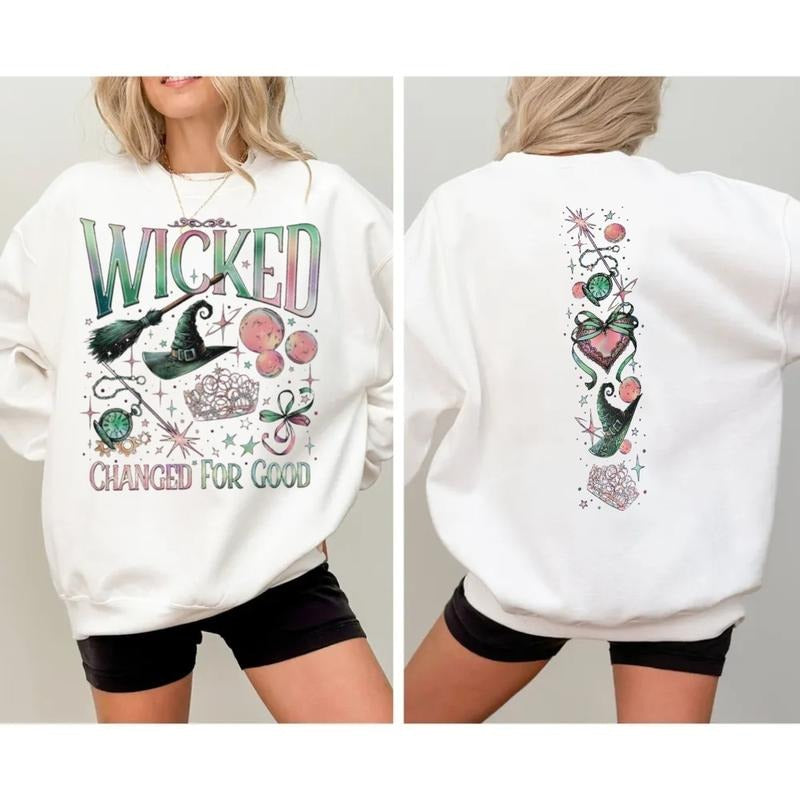 Wicked Double Sided Sweatshirt, Wizard Movie Fan Crewneck, Wicked Changed For Good Tshirt, Wicked The Musical 2 Sided Shirts Hoodie, Unisex Sweater