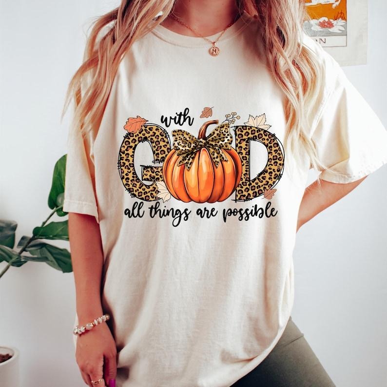 With God All Things Are Possible Shirt, Fall Christian, Jesus Fall, Christian Pumpkin, Leopard Fall, Autumn, Cotton, Crewneck, Graphic Tee