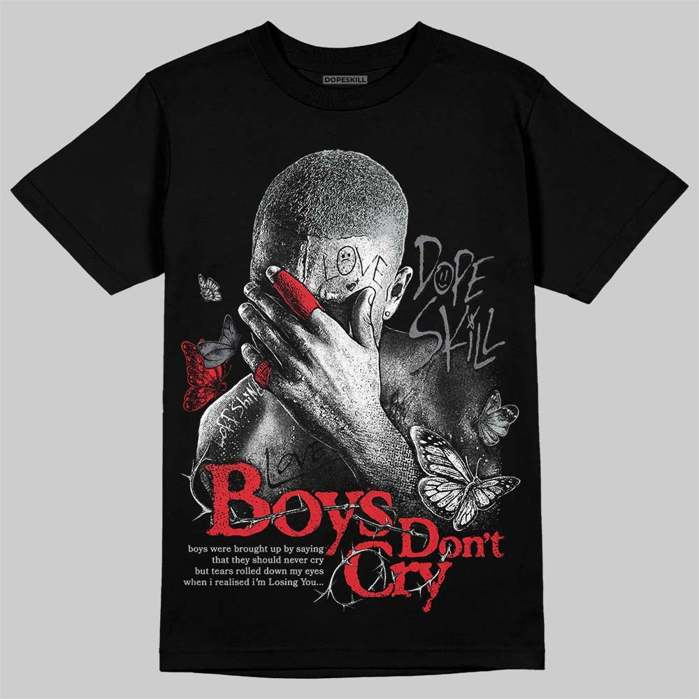 Wolf Grey 12s DopeSkill T-Shirt Boys Don't Cry Graphic