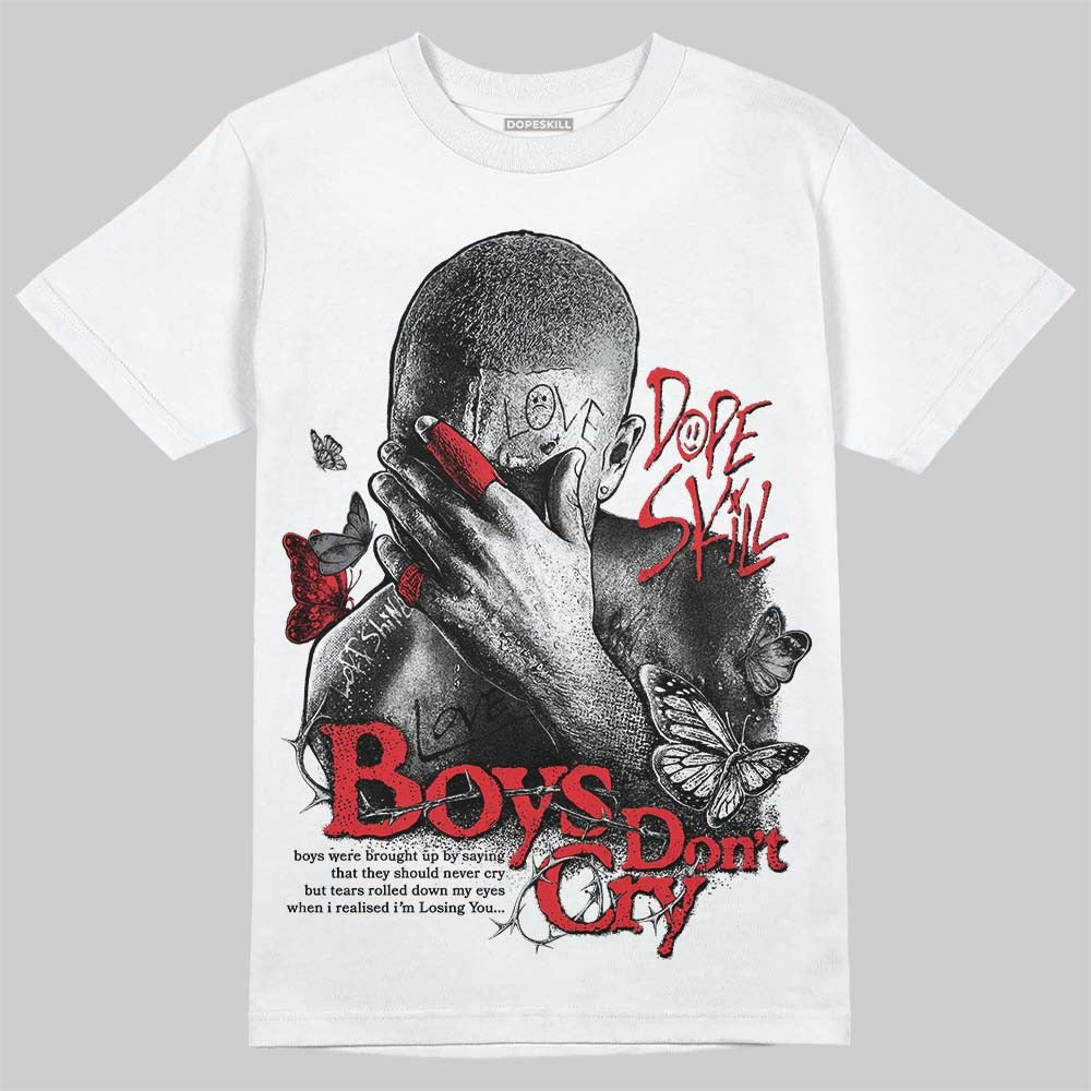 Wolf Grey 12s DopeSkill T-Shirt Boys Don't Cry Graphic