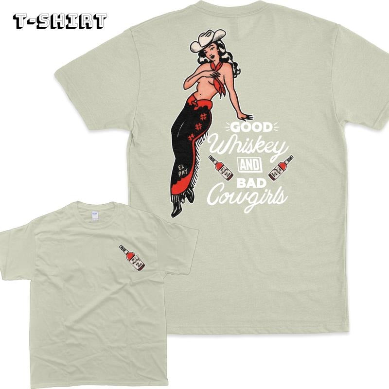 Good Whiskey And Bad Cowgirl 2 Sides Hoodie/Sweatshirt/T-Shirt, For Men/Women - Unisex Style, 100% Cotton, Menswear Tops Pullover