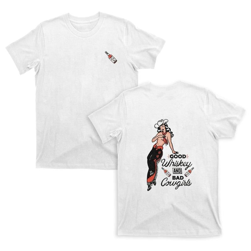 Good Whiskey And Bad Cowgirl 2 Sides Hoodie/Sweatshirt/T-Shirt, For Men/Women - Unisex Style, 100% Cotton, Menswear Tops Pullover