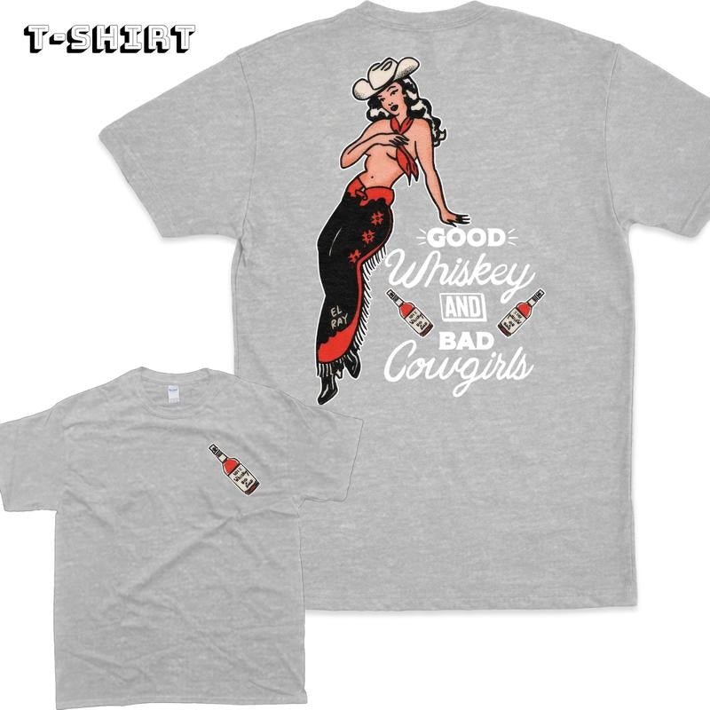 Good Whiskey And Bad Cowgirl 2 Sides Hoodie/Sweatshirt/T-Shirt, For Men/Women - Unisex Style, 100% Cotton, Menswear Tops Pullover