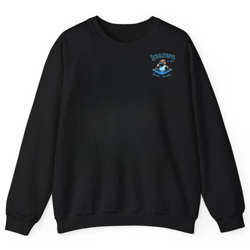 Lickalotapus Is My Spirit Animal Mens Funny 2 Sides Hoodie/Sweatshirt/T-Shirt, For Men/Women - Unisex Style, 100% Cotton, Pullover unisex hoodie