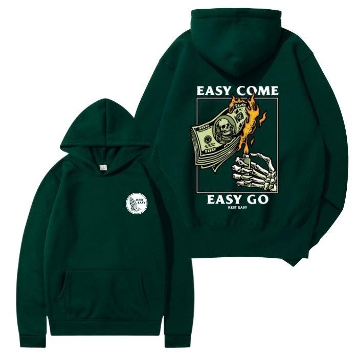 Easy Come Easy Go 2 Sided Hoodie/Sweatshirt/T-Shirt, For Men/Women - Unisex Style, 100% Cotton, Pullover unisex hoodie