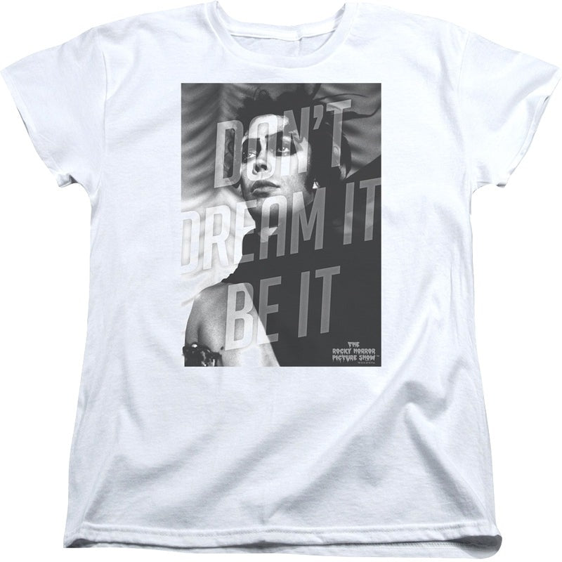 Womens Don't Dream It Be It Rocky Horror Picture Show Shirt
