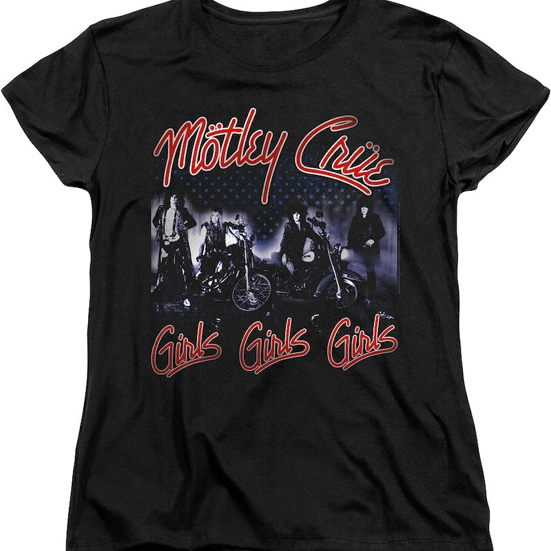 Womens Girls Girls Girls Motley Crue Shirt