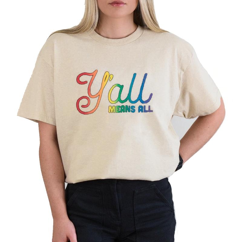 Yall Means All T-Shirt Unisex Classic Cotton style 001