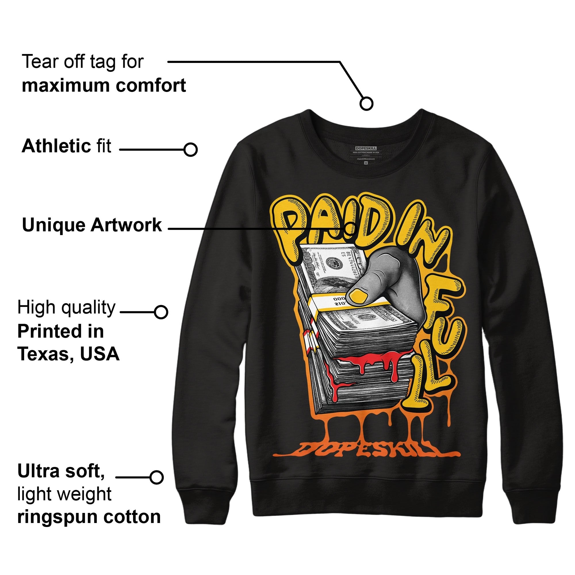 Yellow Collection DopeSkill Sweatshirt Paid In Full Graphic
