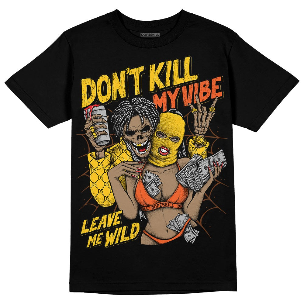 Yellow Collection DopeSkill T-Shirt Don't Kill My Vibe Graphic