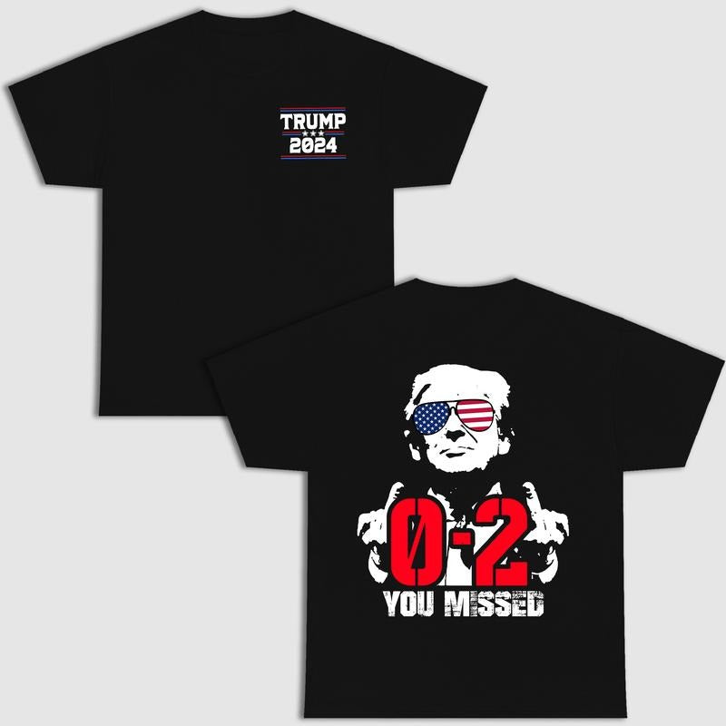You Missed T-Shirt, Sweatshirt, Hoodie, Vote Trump 2024 Shirt, Trump Election Shirt, Trump Vance Shirt, Unisex Cotton Tee, Crewneck Fabric style 001
