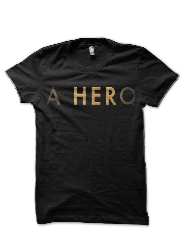 A Hero Black T-Shirt