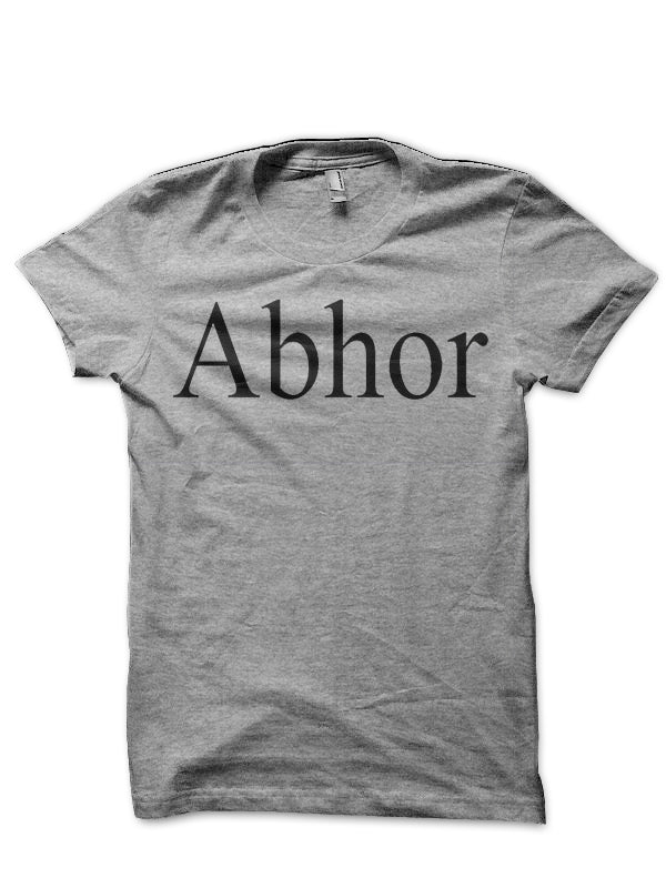 Abhor Half Sleeve T-Shirt
