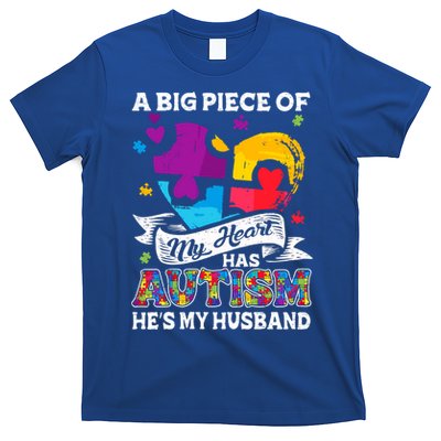 A Piece Of My Heart Has Autism My Husband Great Gift T-Shirt
