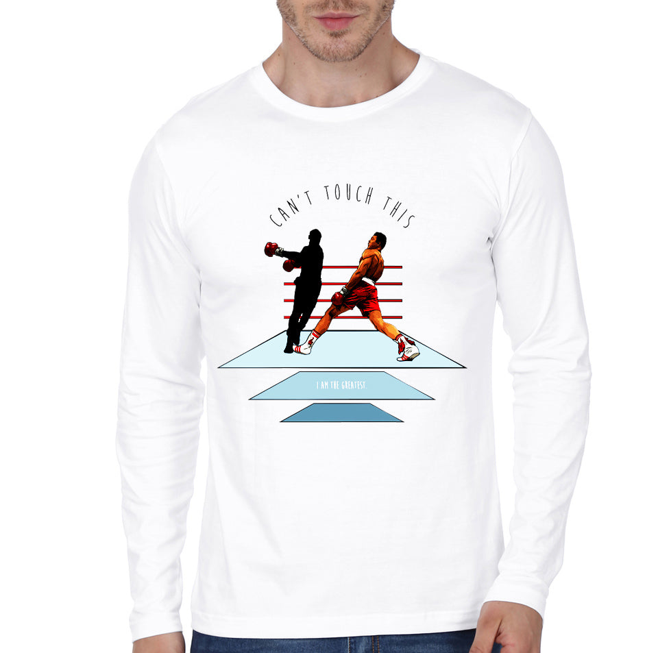 Ali Canâ€™t Touch This Full Sleeve T-Shirt