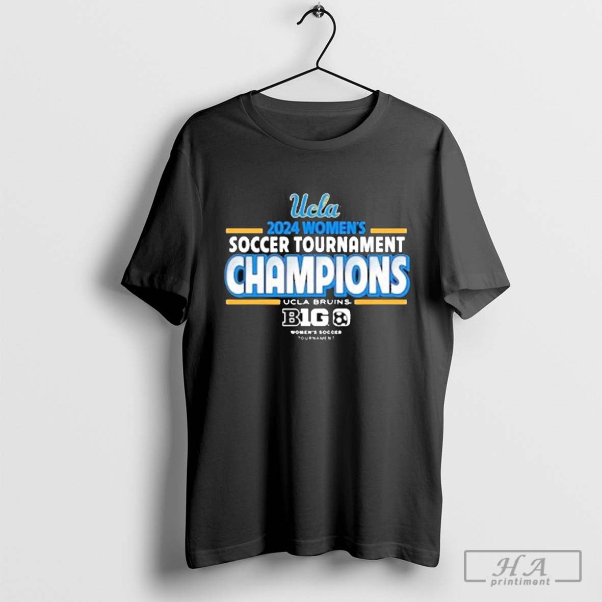 UCLA Bruins Big 10 Women’s Soccer Tournament Champions 2024 t-shirt