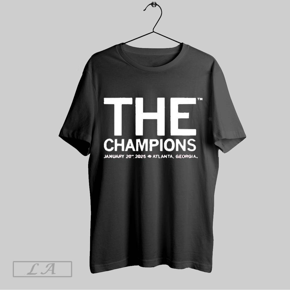 Top The Champions January 20th 2025 Atlanta Georgia T Shirt