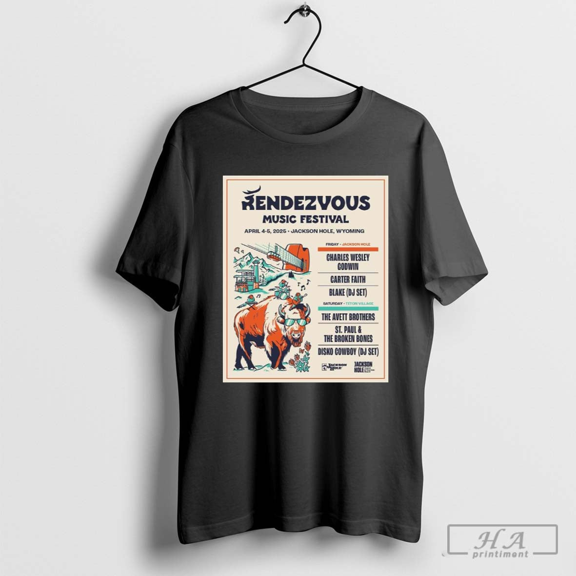 Official Rendezvous Music Festival April 4-5 2025 Jackson Hole Wyoming Friday Jackson Hole Saturday Teton Village T-shirt