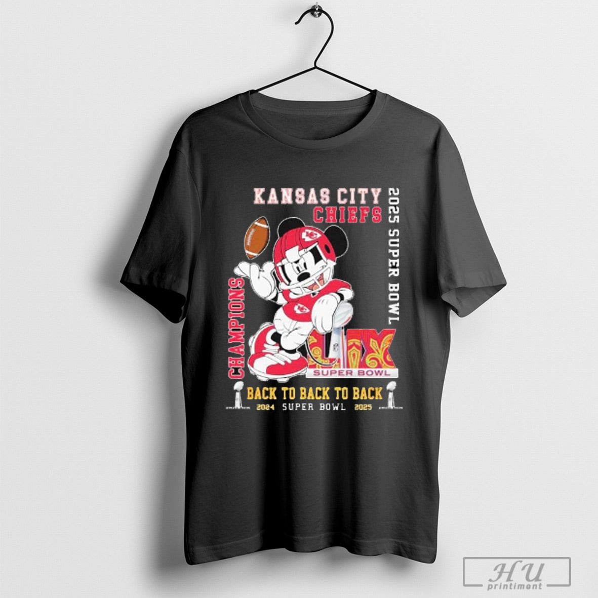 Trendy Mickey Mouse Kansas City Chiefs Super Bowl Lix Champions 2024 2025 Back To Back To Back T Shirt Sweatshirt Poster