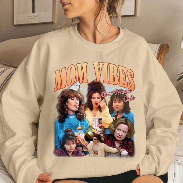 90’S Mom Vibes Sweatshirt, Funny Cool Moms Club Shirt, Funny Mom Life Mother's Day Gifts Sweatshirt