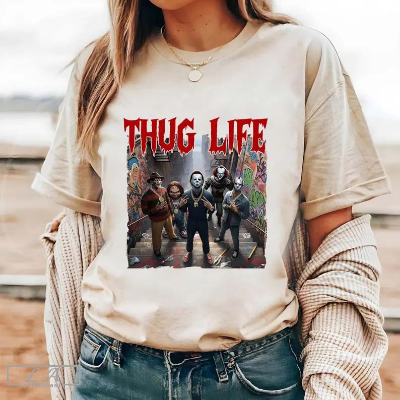 Thug Life Horror Movie Shirt, Scary Halloween Shirt, Horror Friend Shirt