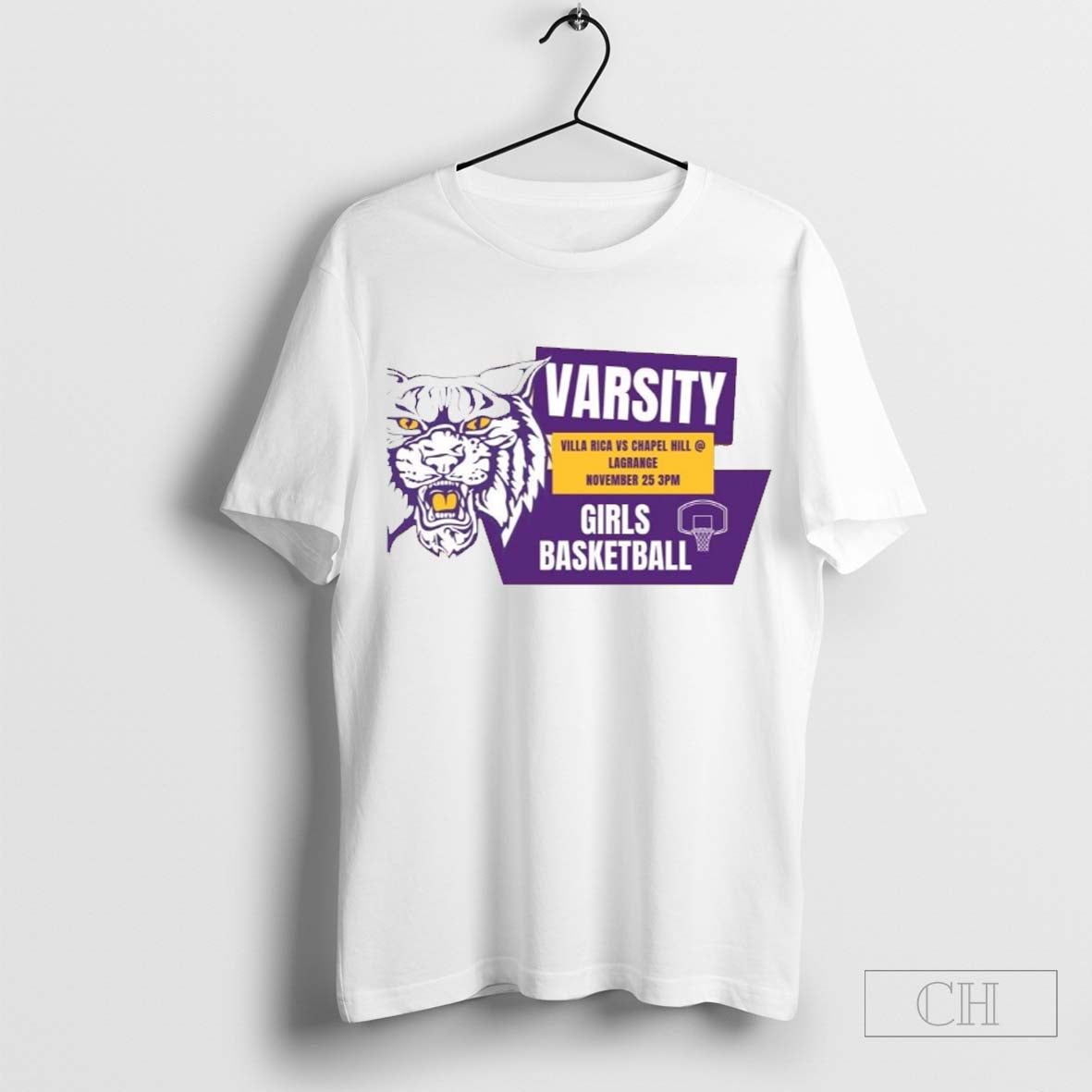 Varsity Villa Rica Vs Chapel Hill Lagrange November 25 Girls Basketball Graphic t-shirt
