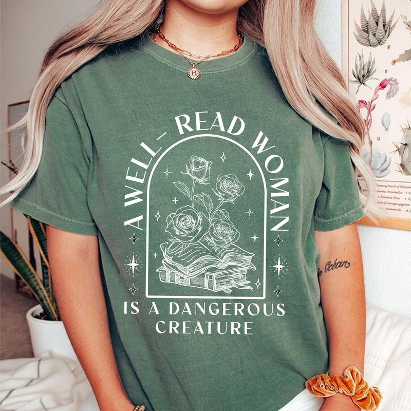 A Well read Woman Is A Dangerous Creature Shirt, Book Lover Shirt, Bookworm Shirt, Book Lover Gifts, Reading Shirt, Librarian Feminist Tee, Back To Sc