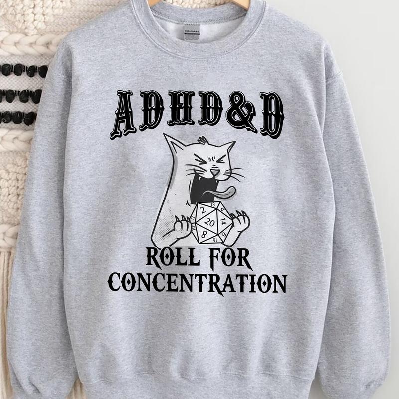 ADHD DnD Cat Shirt, Cat DnD Shirt, Mental Health DM Gift, TTRPG Hoodie, Role Play Tee, Funny Dragon Unisex Tee, Game Masters, Gamer D&D Sweatshirt, Du