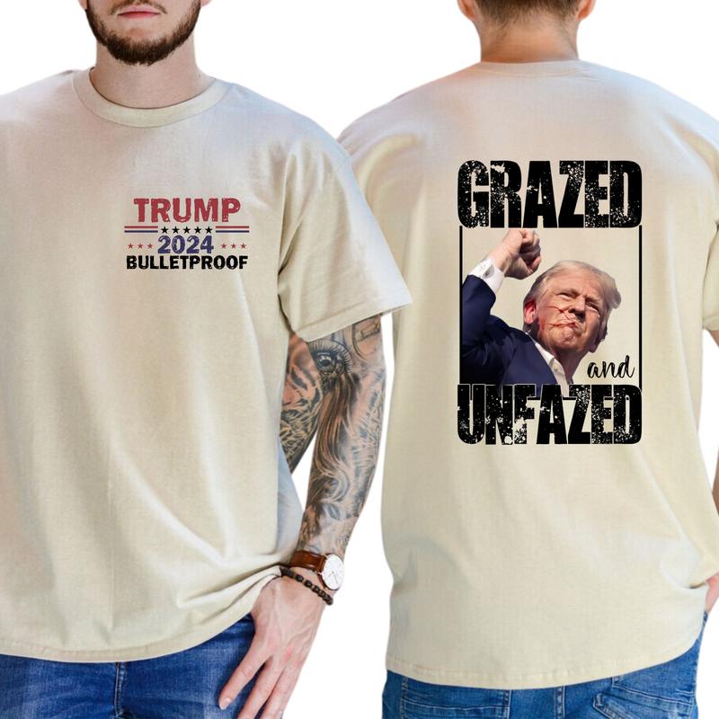 2-Side Grazed and Unfazed Assassination Attempt Donald Trump, Trum Bulletproof 2024, Funny Tee, Gift For Men, Casual Menswear, Classic Cotton Top, Sof