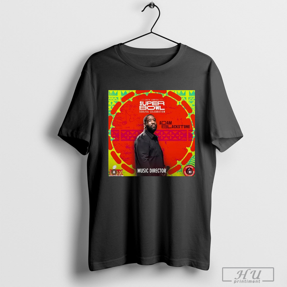 Trendy Poster 26th Annual Super Bowl Football Soulful Celebration Adam Blacks Tone Music Director T Shirt Sweatshirt Posters